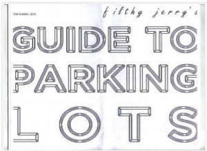 Filthy Jerry's Guide to Parking Lots