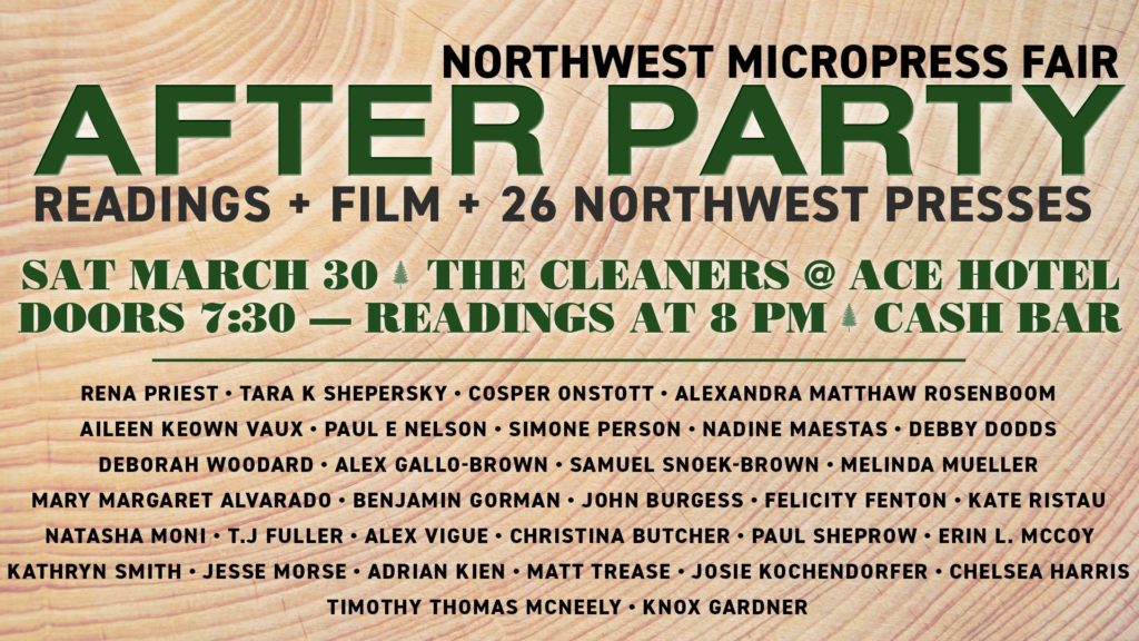 Banner Northwest MicroPress Fair After Party Sat March 30 with list of participating poets