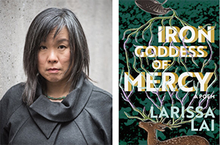 Larissa Lai: Haibun, the Tao Te Ching, and her book, Iron Goddess of Mercy