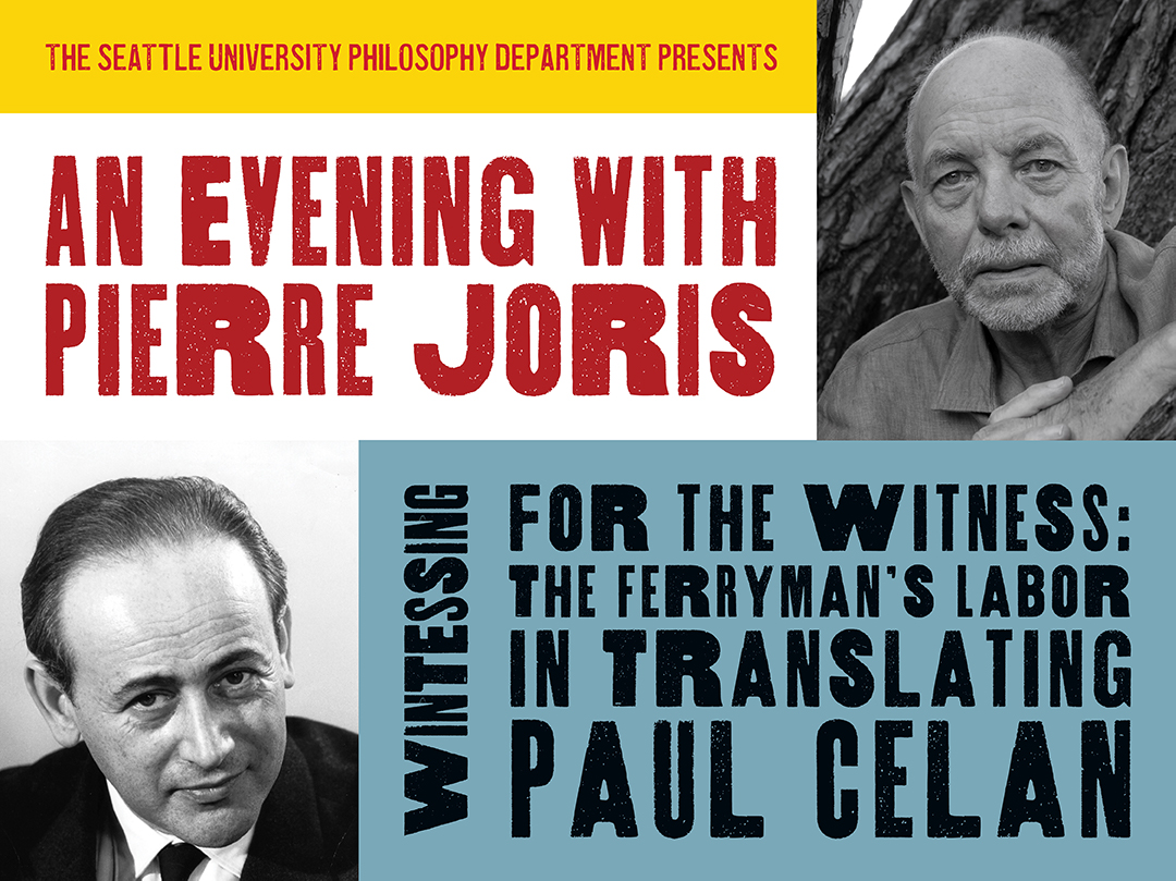 The Seattle University Philosophy Department Presents An Evening with Pierre Joris