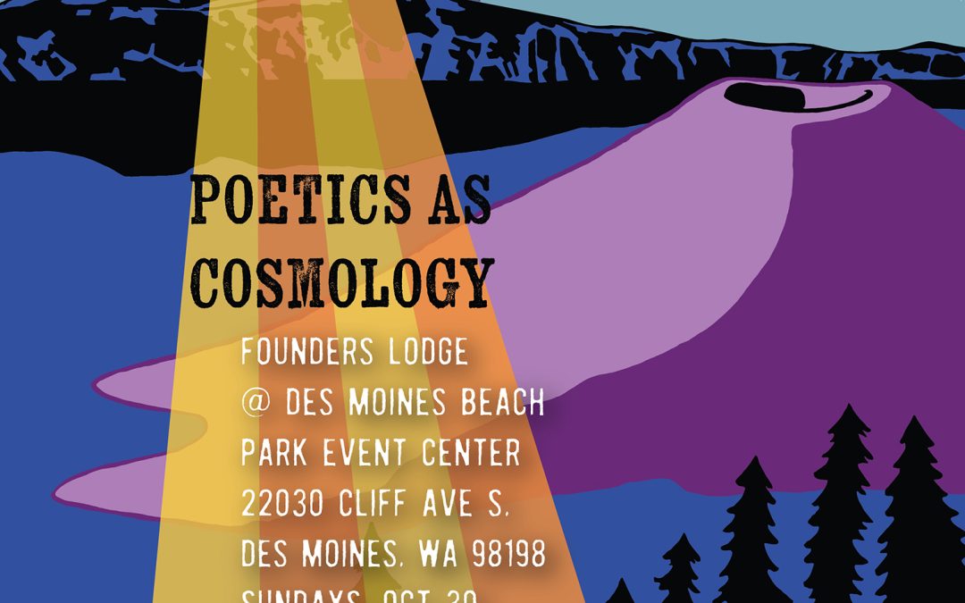 Poetics As Cosmology Open Mic + Exercise