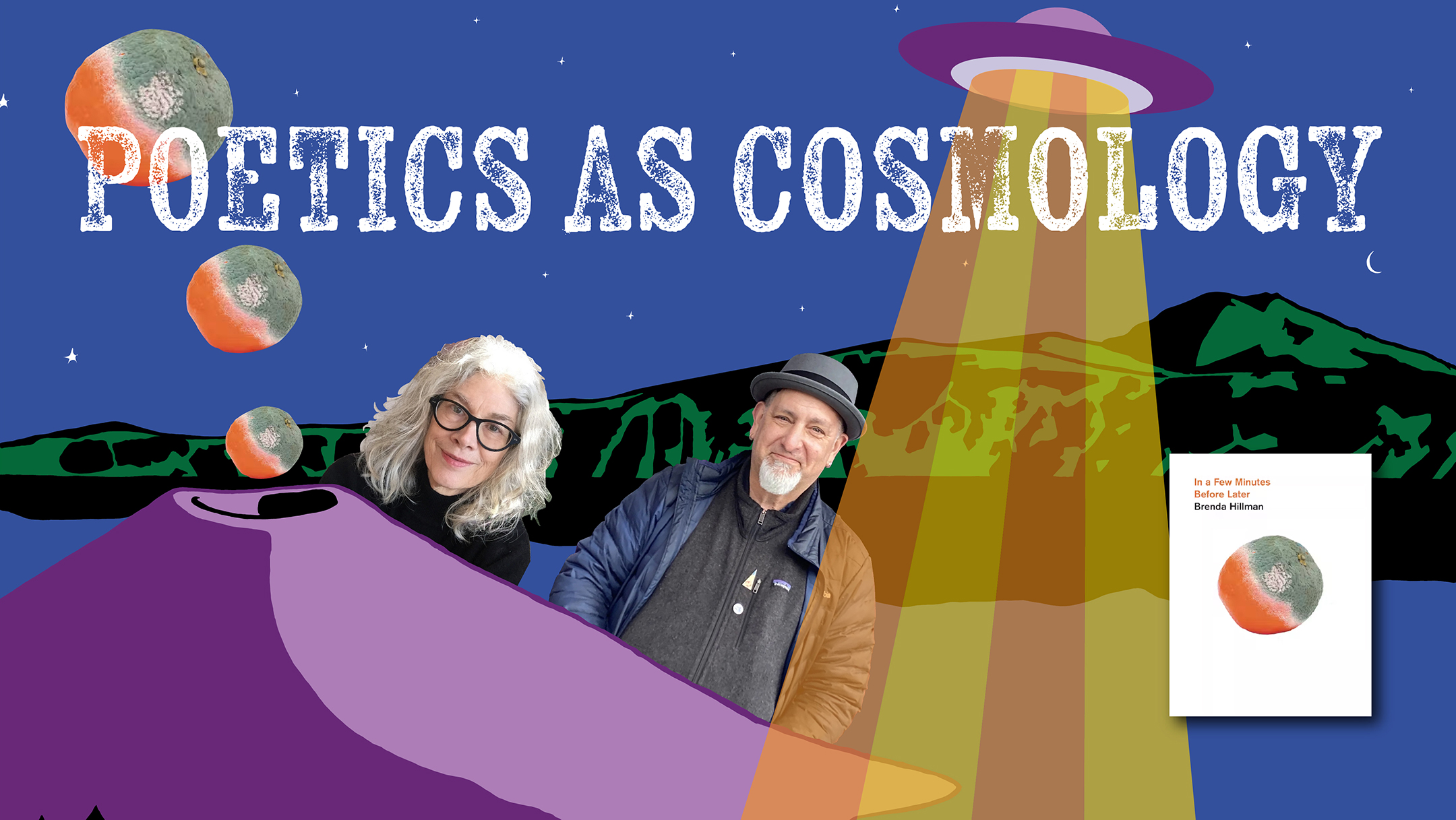 Poetics As Cosmology with Brenda Hillman Banner
