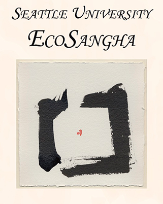 Seattle University Eco Sangha
