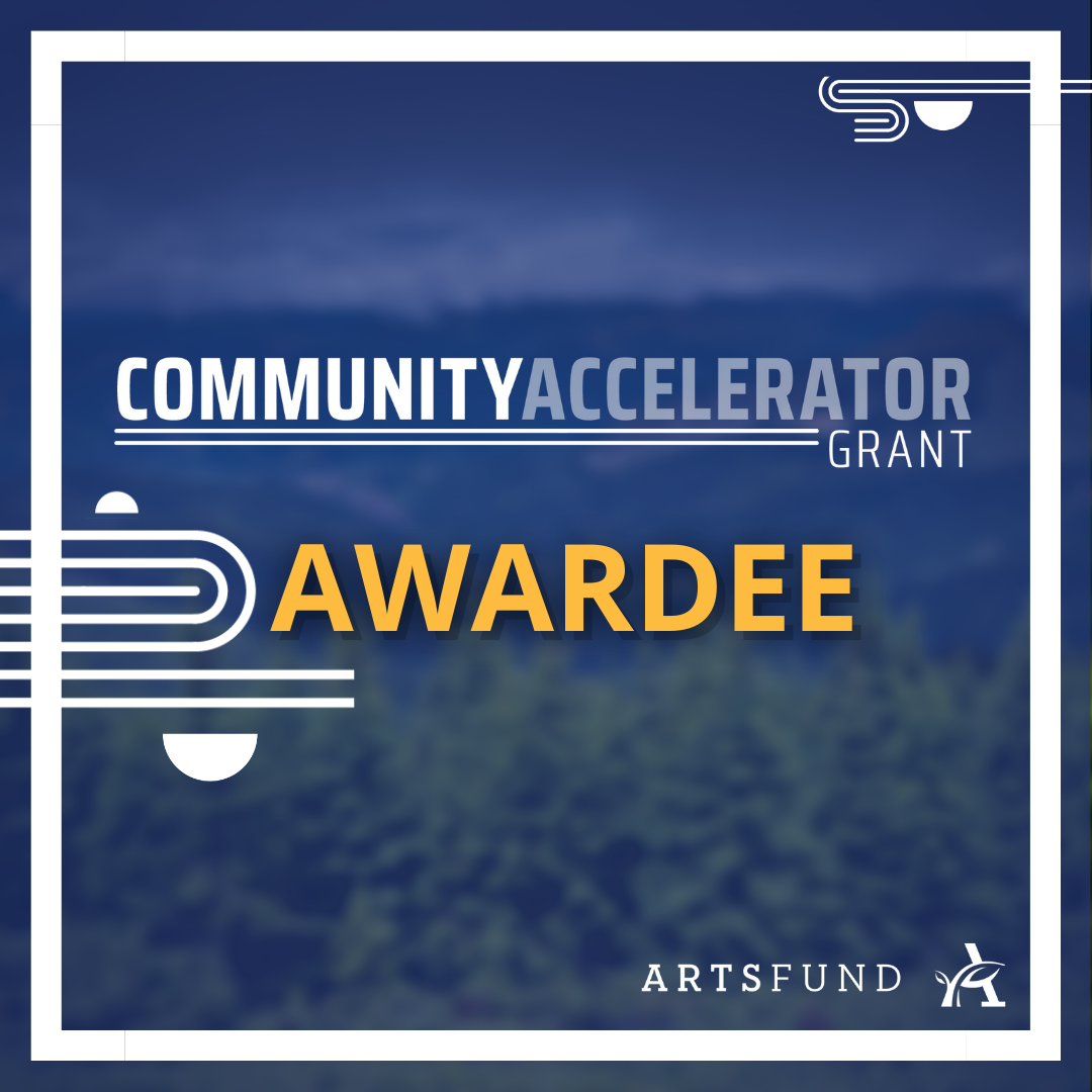 ARTSFUND Community Accelerator Grant