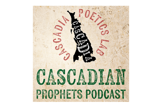 Cascadian Prophets Podcast